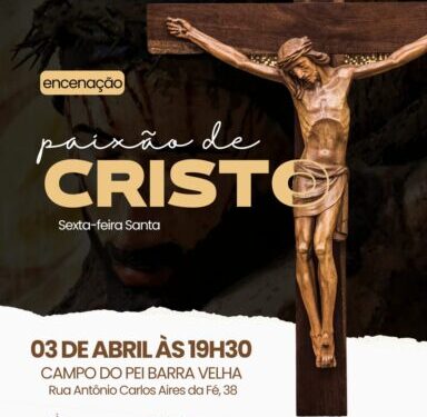 Ilhabela recebe tradicional Encenação da Paixão de Cristo nesta sexta-feira (3)