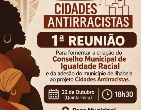 Ilhabela inicia processo de adesão ao projeto Cidades Antirracistas nesta quinta-feira (22)